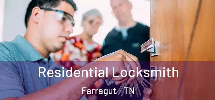  Residential Locksmith Farragut - TN